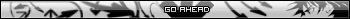 Go ahead(non animeation)