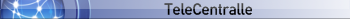 TeleCentralle